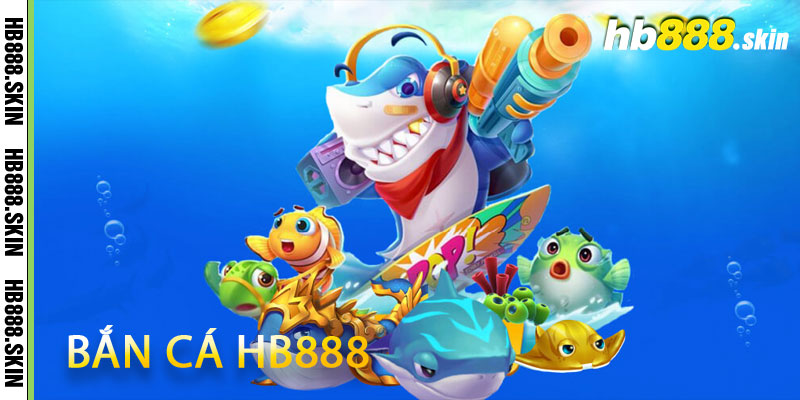 Bắn Cá Hb888